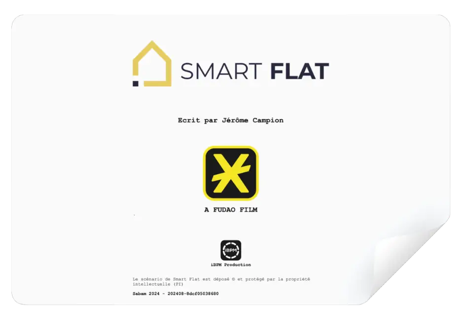 Smart Flat : Le dépôt du scénario